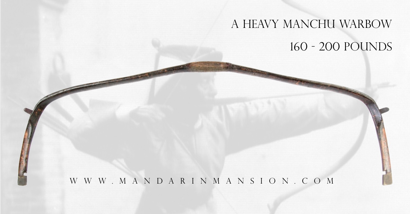 A heavy Manchu war or strength bow